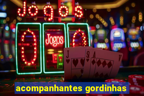 acompanhantes gordinhas